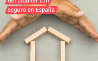 10 Claves del decálogo del alquiler con seguro en España