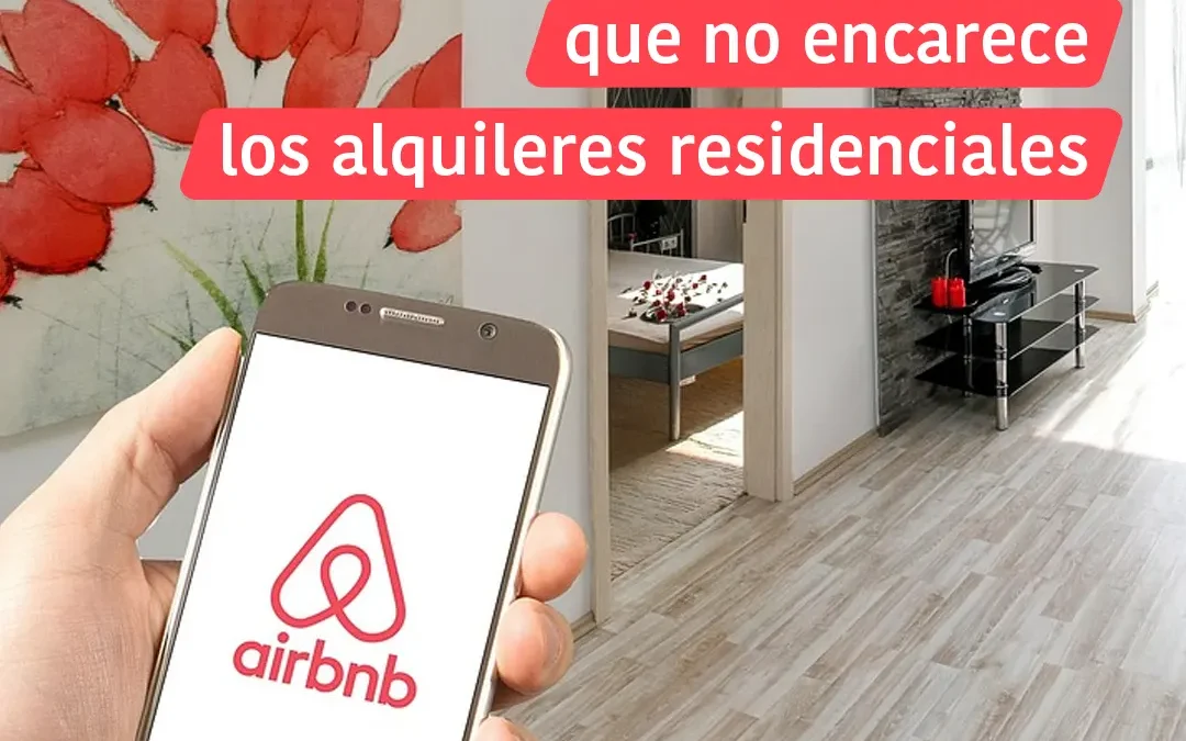 Airbnb afirma que no encarece los alquileres residenciales