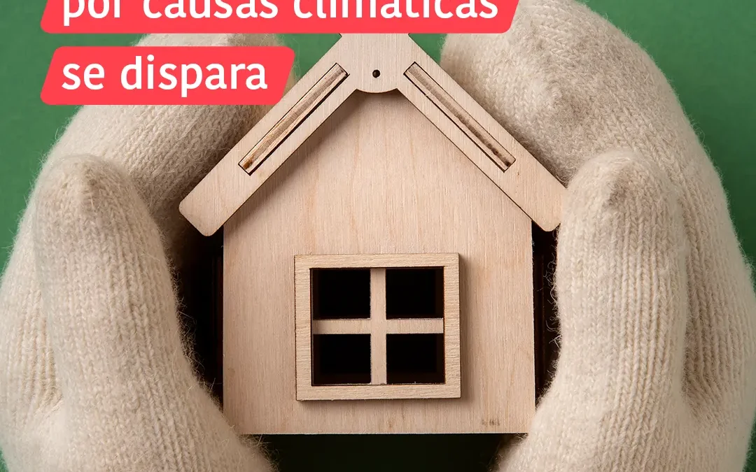 Cambiar de vivienda por causas climáticas se dispara