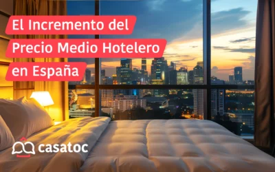 El Incremento del Precio Medio Hotelero en España