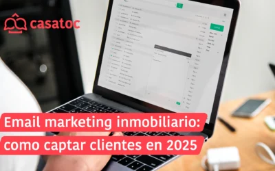 Email marketing inmobiliario: como captar clientes en 2025