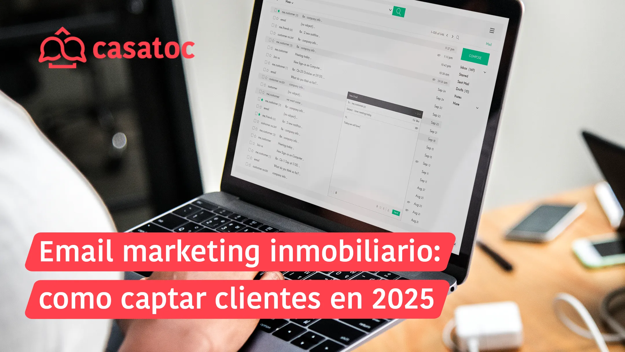 Email marketing inmobiliario como captar clientes en 2025