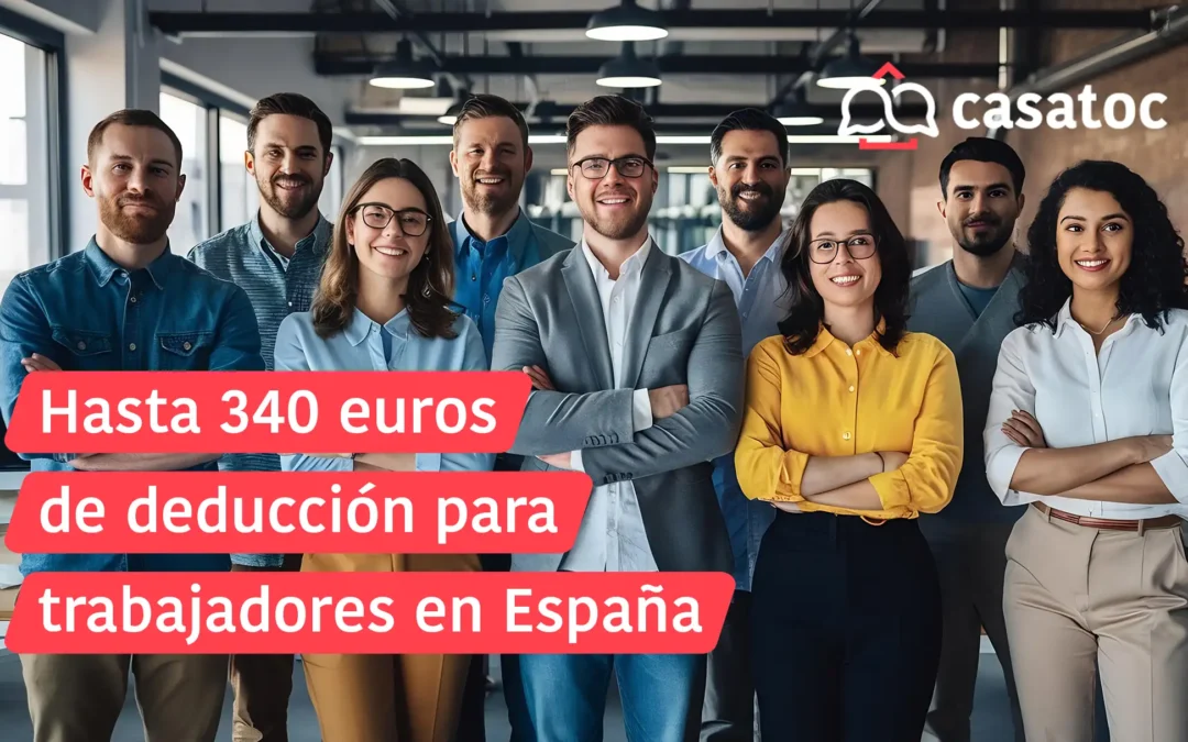 Hasta 340 euros de deducción para trabajadores en España