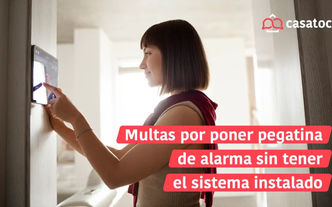 Multas por poner pegatina de alarma sin tenerla instalada