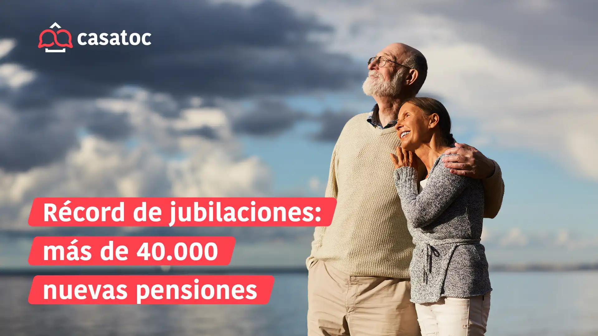 Record de jubilaciones: más de 40.000 nuevas pensiones